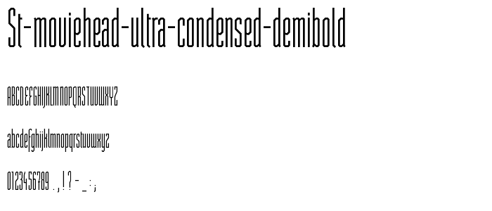 ST Moviehead Ultra condensed DemiBold police