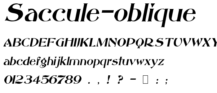 Saccule Oblique font