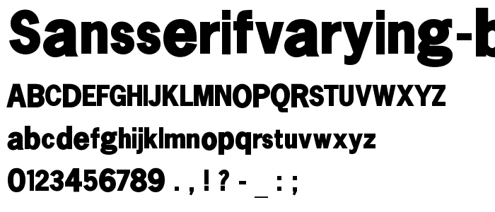 SansSerifVarying-Black font