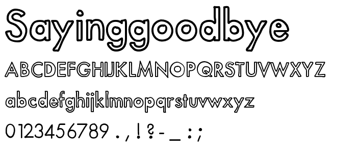 SayingGoodbye font