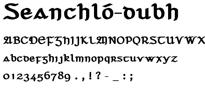 Seanchló Dubh font