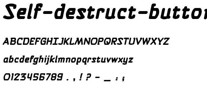 Self Destruct Button BB Bold font