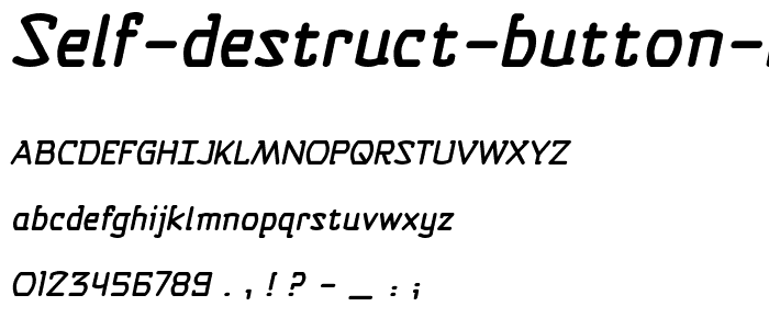 Self Destruct Button BB Italic font