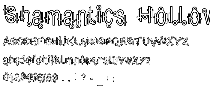 Eine Vorschau der Schriftart Shamantics Hollow mit Groß-, Klein- und Zahlzeichen