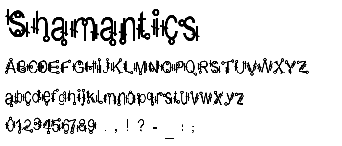 Shamantics font