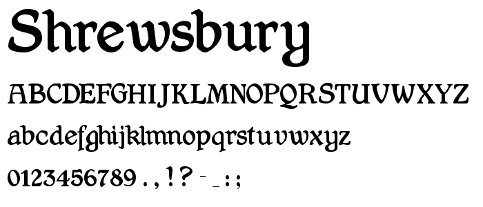Shrewsbury font
