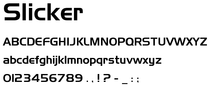 Slicker font