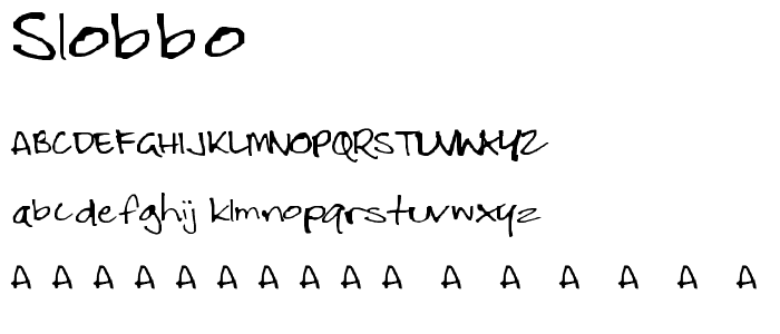 Slobbo font