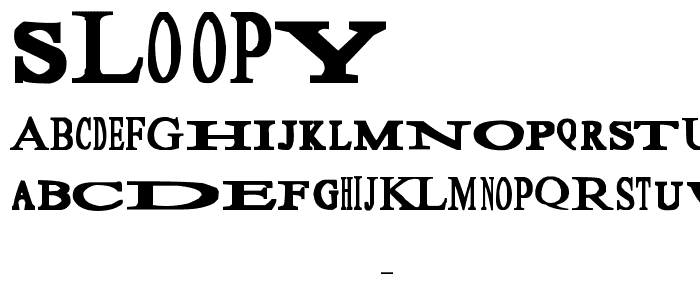 Sloopy font