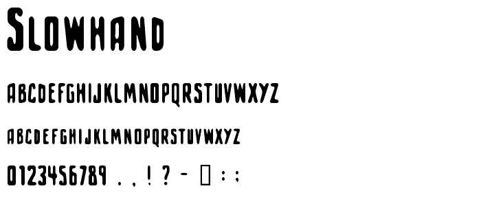 Slowhand font