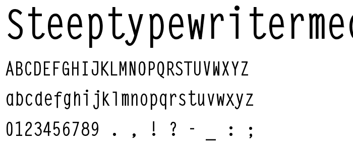 SteepTypewriterMedium font