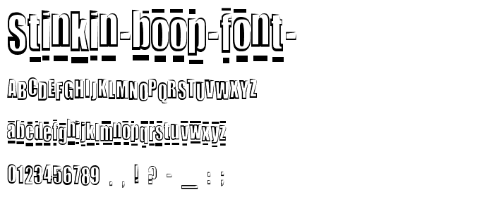 Stinkin Boop Font  police