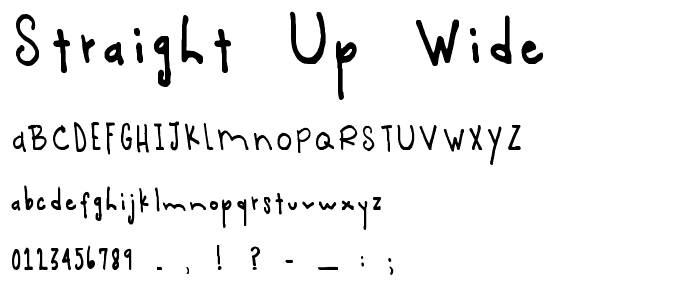 Straight_up_wide font