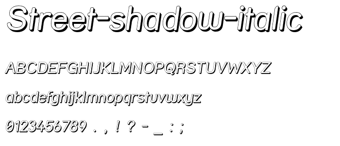 Street Shadow Italic font