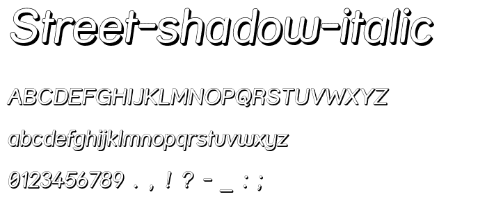 Street Shadow Italic police