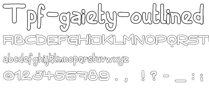 TPF Gaiety Outlined font