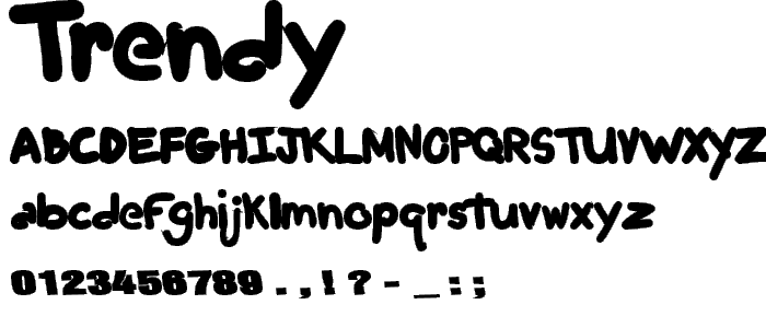 TRENDY font