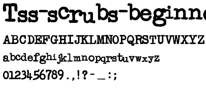 TSS Scrubs Beginners font