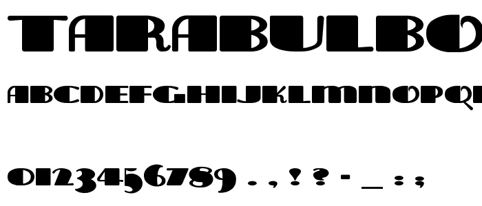 TaraBulbous font
