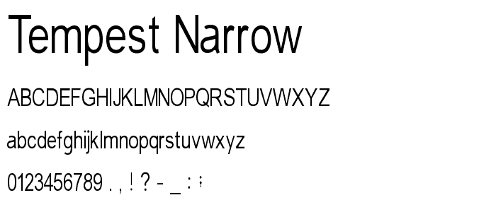 Tempest-narrow font