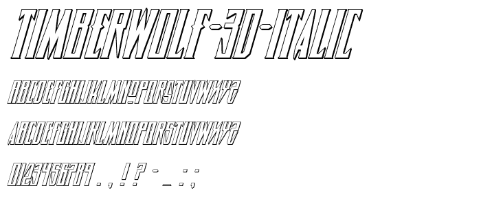 Timberwolf 3D Italic font