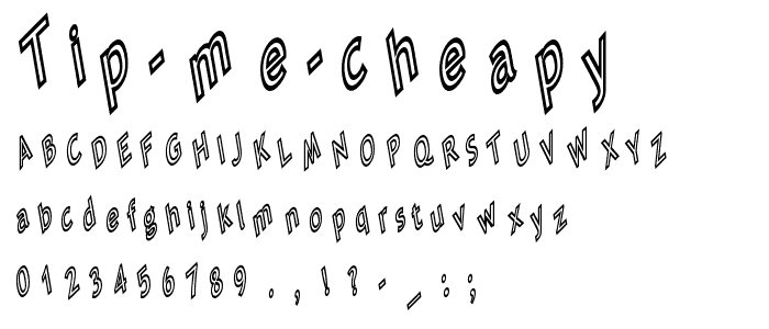 Tip Me Cheapy font