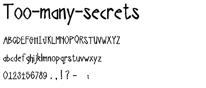 Too Many Secrets font