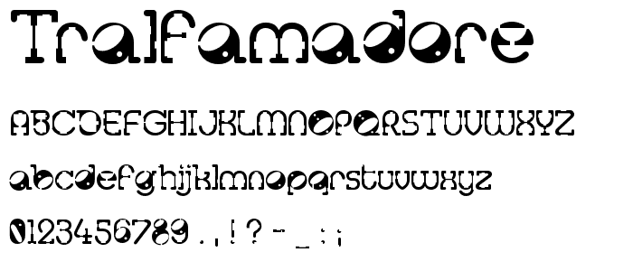 Tralfamadore font