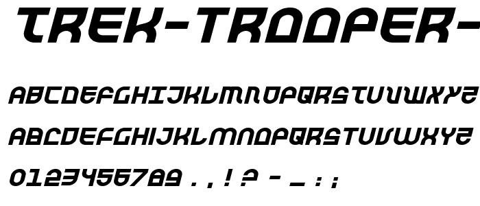 Trek Trooper Expanded Italic font