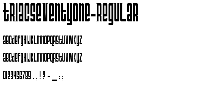 TriacSeventyOne-Regular font