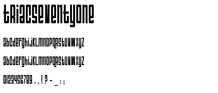 TriacSeventyone font