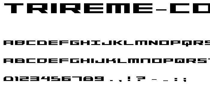 Trireme Condensed Bold font