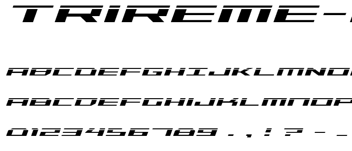 Trireme Laser Italic font