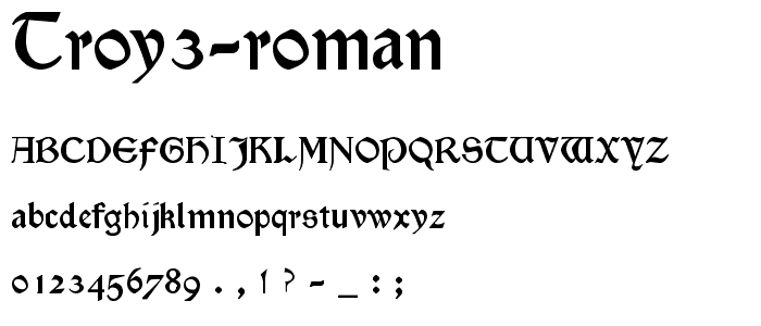 Troy3 Roman font