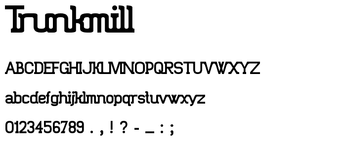 Trunkmill font