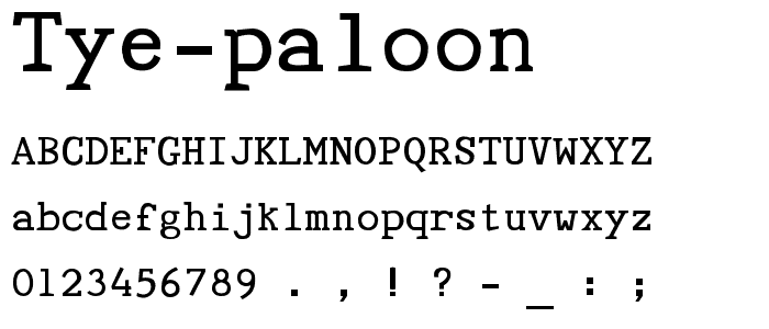 Tye Paloon font