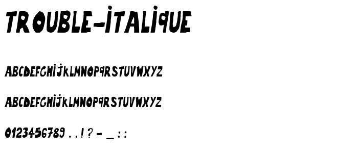 trouble-italique font