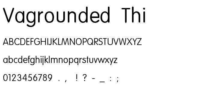 VAGROUNDED-Thin font