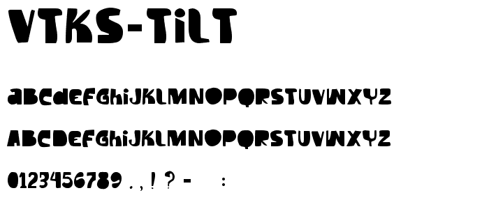 Vtks Tilt font