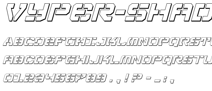 Vyper Shadow Italic police