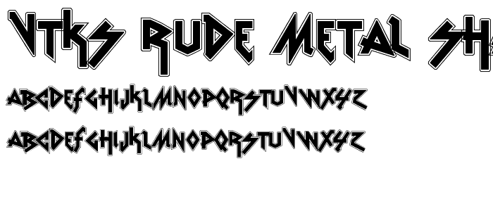 vtks Rude Metal shadow font