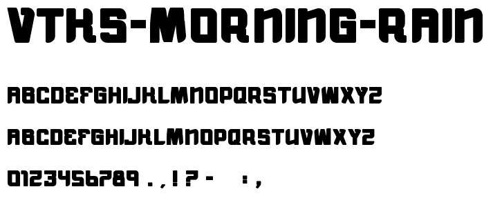 vtks morning rain BOLD font