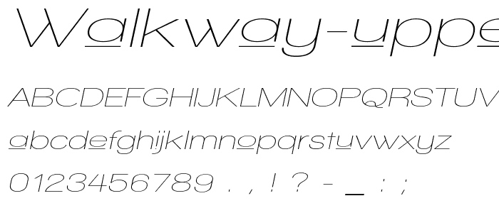 Walkway Upper Oblique Expand font