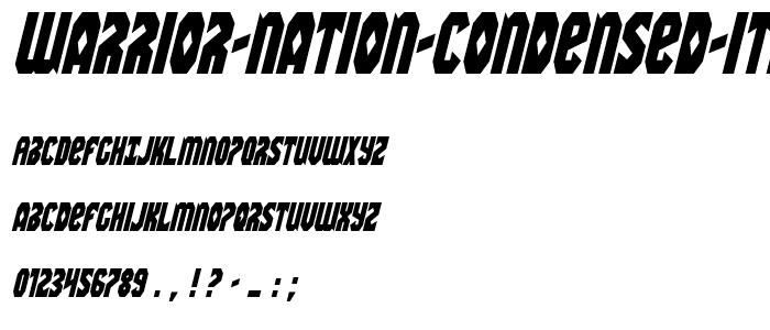 Warrior Nation Condensed Italic font