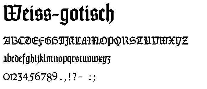 Weiss Gotisch font