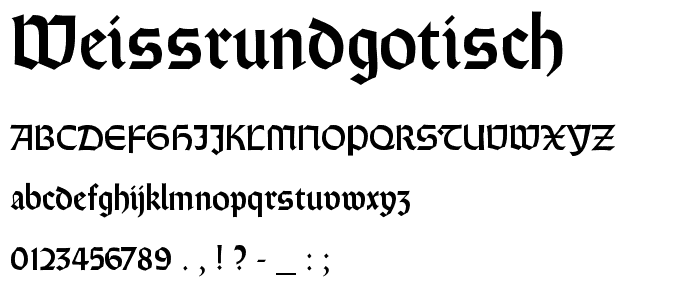 WeissRundgotisch font