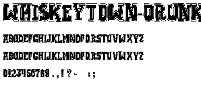 WhiskeyTown-Drunk font