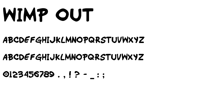Wimp-Out font