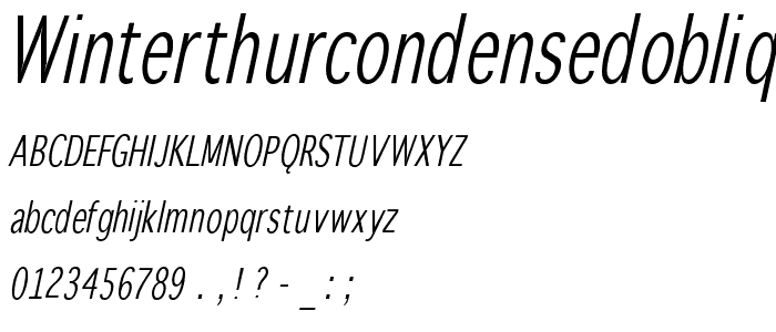 WinterthurCondensedOblique font