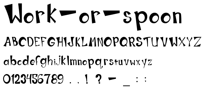 Work Or Spoon font